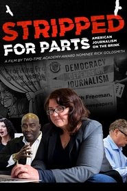poster Stripped for Parts: American Journalism on the Brink