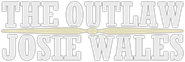 Logo of The Outlaw Josey Wales image size 785x264