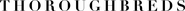 Logo of Thoroughbreds image size 1790x107