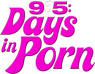 Logo of 9to5: Days in Porn image size 676x527