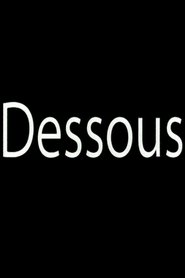poster Dessous