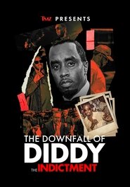 Poster of TMZ Presents | The Downfall of Diddy 2: The Indictment image size 2000x2870