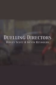 Duelling Directors: Ridley Scott & Kevin Reynolds