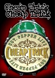 Cheap Trick - Sgt. Pepper Live