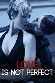Love Is Not Perfect Poster