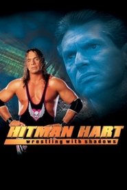 Hitman Hart: Wrestling With Shadows 1998 Soap2Day