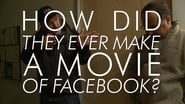 How Did They Ever Make a Movie of Facebook? wallpaper 