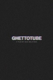 Ghettotube