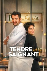 Regarder Film Tendre et Saignant en streaming VF