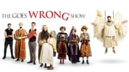 The Goes Wrong Show  