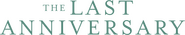 Logo of The Last Anniversary image size 4293x804