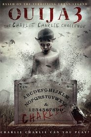 Poster of Ouija 3: The Charlie Charlie Challenge image size 800x1200