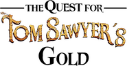 Logo of The Quest for Tom Sawyer's Gold image size 554x289