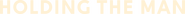 Logo of Holding the Man image size 2286x167