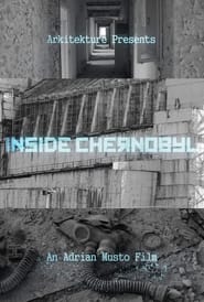 Inside Chernobyl 2012 123movies