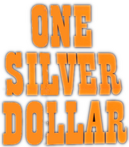 Logo of Blood for a Silver Dollar image size 312x356