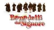 Benedetti dal Signore  