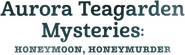 Logo of Aurora Teagarden Mysteries: Honeymoon, Honeymurder image size 784x232