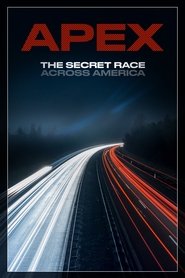 poster APEX: The Secret Race Across America