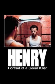 Poster of Henry: Portrait of a Serial Killer image size 768x1152