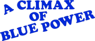 Logo of A Climax of Blue Power image size 1043x449