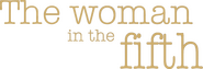 Logo of The Woman in the Fifth image size 1055x357