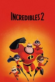 Poster of Incredibles 2 image size 1000x1500