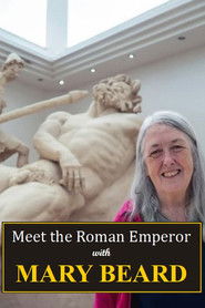 Meet the Roman Emperor with Mary Beard Poster
