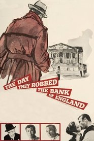 Poster of The Day They Robbed the Bank of England image size 1200x1800