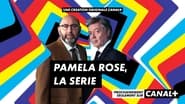 Pamela Rose, la série  