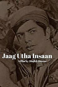 Poster of Jaag Utha Insaan image size 500x750