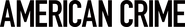 Logo of American Crime image size 4313x630