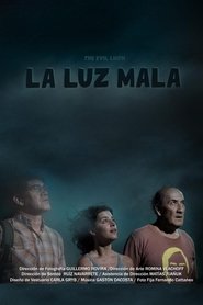 poster La luz mala