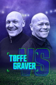 Tøffe vs. Graver