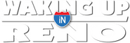 Logo of Waking Up in Reno image size 787x262