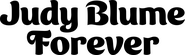 Logo of Judy Blume Forever image size 6842x2049