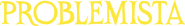 Logo of Problemista image size 4281x593