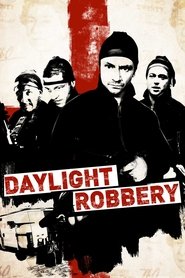poster Daylight Robbery