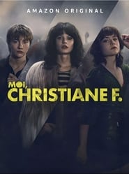serie streaming - MOI, CHRISTIANE F. streaming
