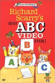 Poster of Richard Scarry's Best ABC Video Ever! image size 500x750