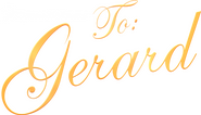 Logo of To: Gerard image size 708x407