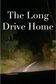 The Long Drive Home