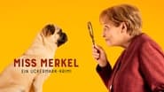 Miss Merkel - Ein Uckermark-Krimi wallpaper 