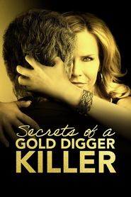 Secrets of a Gold Digger Killer 2021 123movies