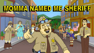 Momma Named Me Sheriff  