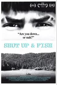 poster Shut Up & Fish