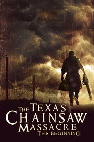 Poster of The Texas Chainsaw Massacre: The Beginning image size 1000x1500