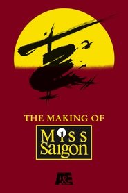 Poster of The Heat Is On: The Making of Miss Saigon image size 750x1125