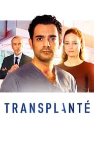 serie streaming - Transplant streaming