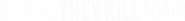 Logo of Before They Kill Again image size 590x66